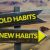 Creare nuove abitudini e abbandonare le vecchie
